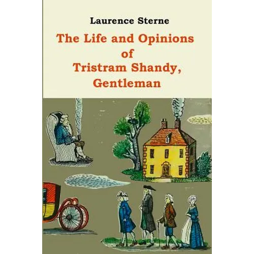 The Life and Opinions of Tristram Shandy - Paperback