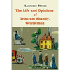 The Life and Opinions of Tristram Shandy - Paperback