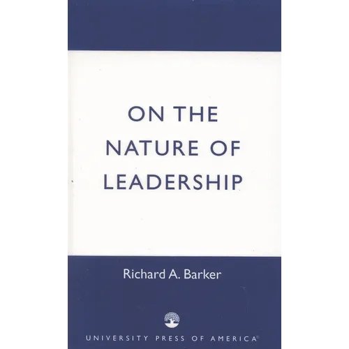 On the Nature of Leadership - Paperback