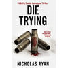 Die Trying - Paperback