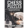 Chess Puzzles: Discovered Attack, Double Attack, Pins, Best Defensive Moves, Checkmate in One And more - Paperback