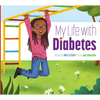 My Life with Diabetes - Paperback