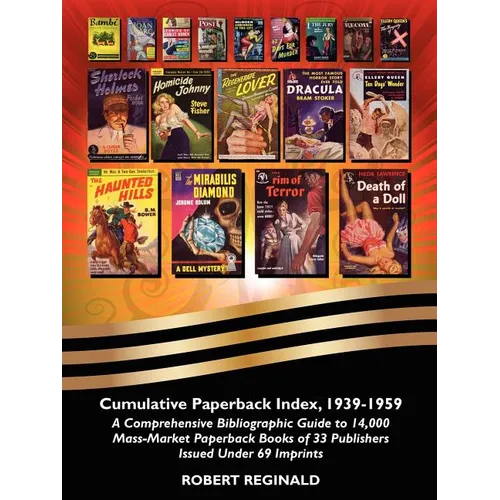 Cumulative Paperback Index, 1939-1959: A Comprehensive Bibliographic Guide to 14,000 Mass-Market Paperback Books of 33 Publishers Issued Under 69 Impr - Paperback
