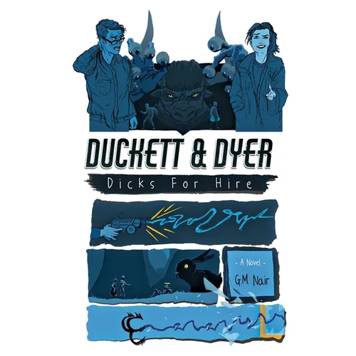 Duckett & Dyer: Dicks For Hire - Paperback