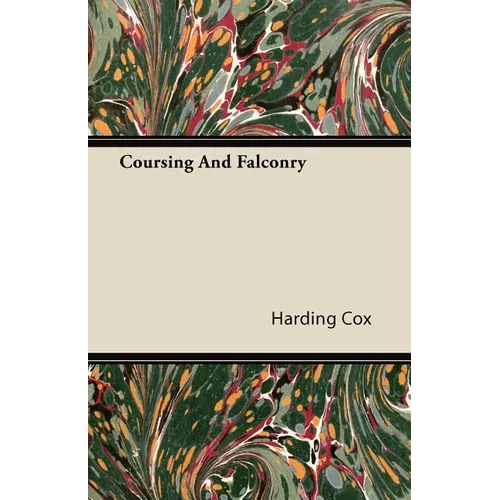 Coursing And Falconry - Paperback