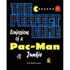 The Perfect Game: Confessions of a Pac-Man Junkie - Paperback