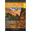 A Family Guide to the Grand Circle National Parks: Covering Zion, Bryce Canyon, Capitol Reef, Canyonlands, Arches, Mesa Verde, Grand Canyon - Paperback
