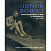 Honor Bound: The History of American Prisoners of War in Southeast Asia, 1961-1973 - Paperback