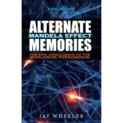 Alternate: The Mandela Effect - Paperback