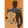 Lies Have No Memory - Paperback
