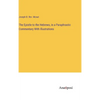 The Epistle to the Hebrews, in a Paraphrastic Commentary With Illustrations - Hardcover