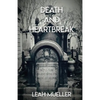 Death and Heartbreak - Paperback