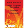 Manual de Prácticas de Diseño Asistido con Computadora - Paperback