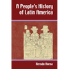 A People's History of Latin America - Paperback