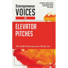 Entrepreneur Voices on Elevator Pitches - Paperback