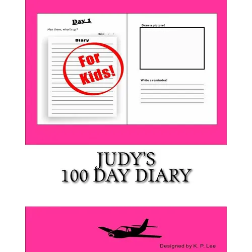 Judy's 100 Day Diary - Paperback