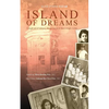 Island of Dreams: A single act of violence always has more than a single victim. - Paperback