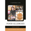 Food Allergies: The Ultimate Teen Guide - Hardcover