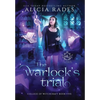 The Warlock's Trial - Hardcover