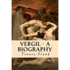 Vergil - A Biography - Paperback