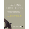 Teaching Excellence?: Universities in an Age of Student Consumerism - Hardcover