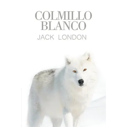 Colmillo Blanco - Paperback