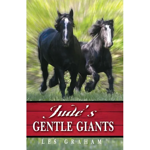Jude's Gentle Giants - Paperback