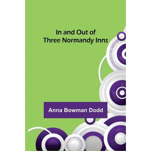 In and Out of Three Normandy Inns - Paperback