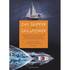 Day Skipper for Sail and Power: The Essential Manual for the Rya Day Skipper Theory and Practical Certificate - Hardcover