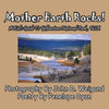 Mother Earth Rocks! a Kid's Guide to Yellowstone National Park, USA - Paperback
