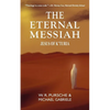 The Eternal Messiah: Jesus of K'Turia - Paperback