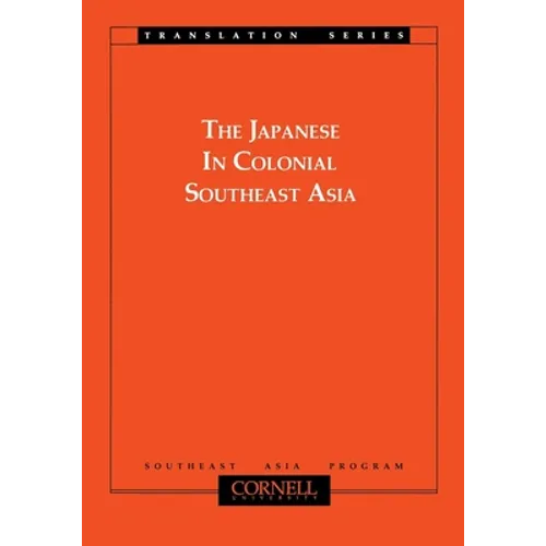Japanese in Colonial Southeast Asia - Paperback