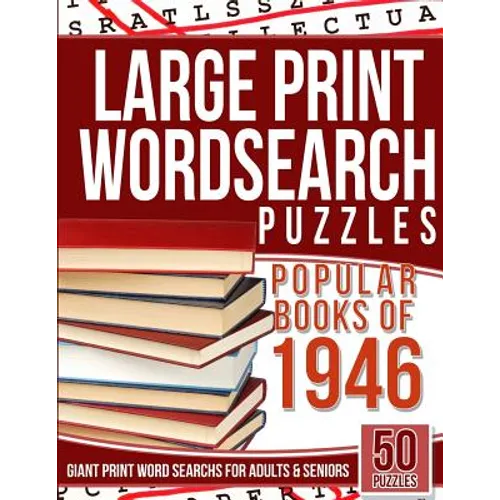Large Print Wordsearch Puzzles Popular Books of the 1946: Giant Print Word Searchs for Adults & Seniors - Paperback