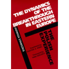 The Dynamics of the Breakthrough in Eastern Europe: The Polish Experience Volume 6 - Hardcover