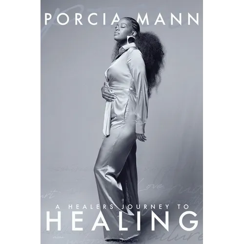 A Healer's Journey To Healing - Paperback