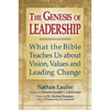 The Genesis of Leadership: What the Bible Teaches Us about Vision, Values and Leading Change - Paperback