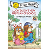 Little Critter: Lucky Ducky's Very First Day of School - Hardcover