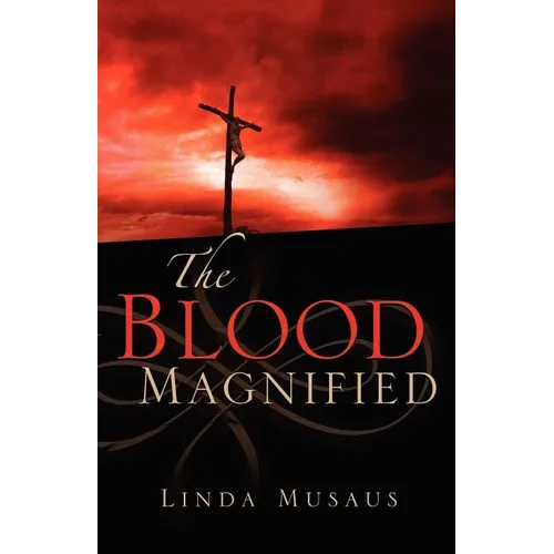 The Blood Magnified - Paperback