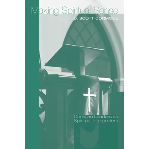 Making Spiritual Sense - Paperback