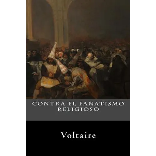 Contra el Fanatismo Religioso - Paperback