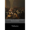 Contra el Fanatismo Religioso - Paperback