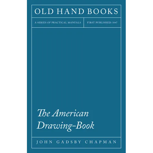 The American Drawing-Book - Paperback