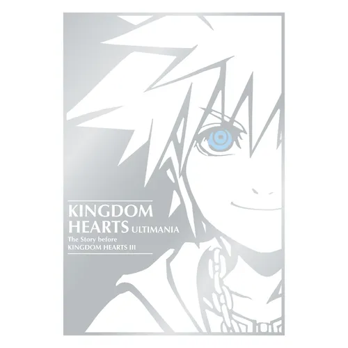 Kingdom Hearts Ultimania: The Story Before Kingdom Hearts III - Hardcover