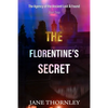 The Florentine's Secret: Historical Mystery Thriller - Paperback