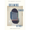Dreaming of Ramadi in Detroit: Essays - Paperback
