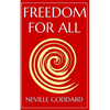 Freedom For All: A Practical Application of the Bible - Paperback