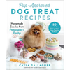 Pup-Approved Dog Treat Recipes: 80 Homemade Goodies from Paddington's Pantry - Hardcover