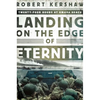 Landing on the Edge of Eternity: Twenty-Four Hours at Omaha Beach - Paperback