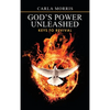 God's Power Unleashed: Keys to Revival - Hardcover
