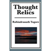 Thought Relics: Reflections on Life and the Inner World - Hardcover